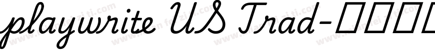 playwrite US Trad字体转换